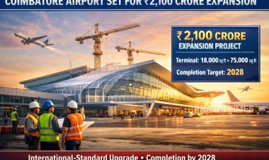 Coimbatore Airport Set for International Upgrade with ₹2,100 Crore Expansion Plan