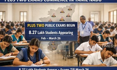 Plus Two Public Examination Begins Across Tamil Nadu; 8.27 Lakh Students Appear