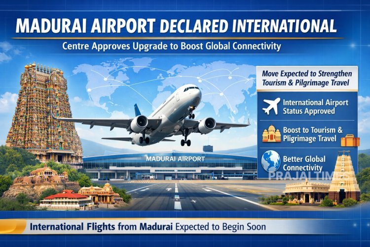 Madurai Airport Officially Declared an International Airport by Central Government