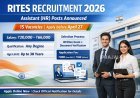 RITES Recruitment 2026: Apply Online for 15 Assistant (HR) Posts Before April 27
