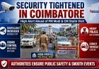 Tight Security in Coimbatore Ahead of PM Modi and CM Stalin Visit