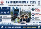 Noida Metro Rail Corporation Recruitment 2026: Apply for Assistant Manager Posts Before April 30