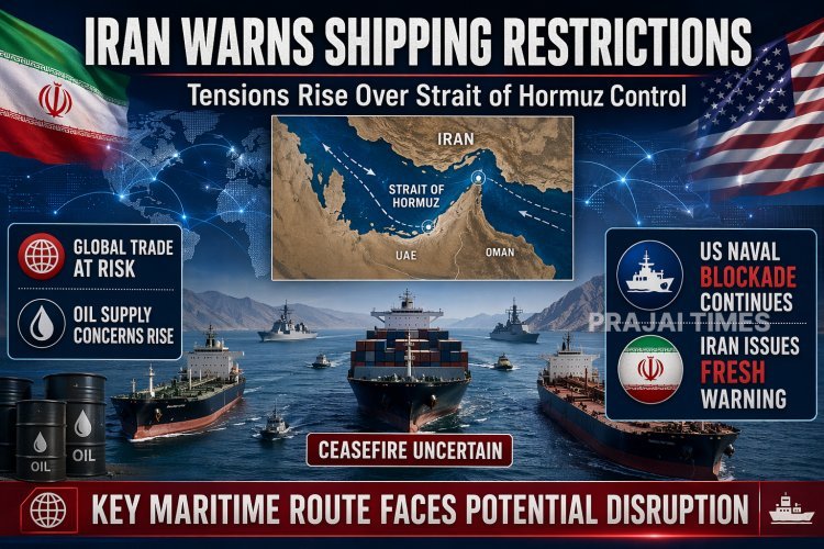 Iran Warns of Renewed Restrictions on Strait of Hormuz Shipping Amid US Naval Blockade