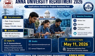 Anna University Invites Applications for Project Assistant Post in EEE Department