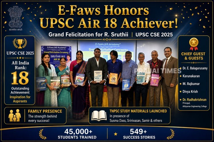 E-Faws IAS Academy Honors UPSC Topper Sruthii (AIR 18) with Grand Felicitation Ceremony