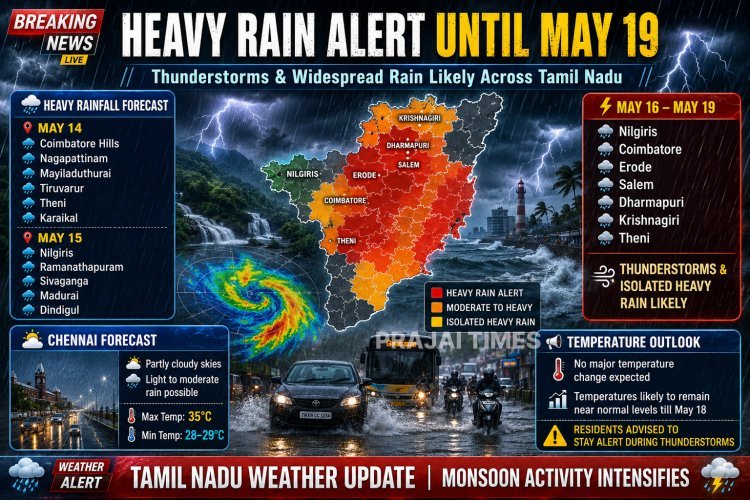 Heavy Rain Likely to Continue in Tamil Nadu Until May 19, Says Weather Department