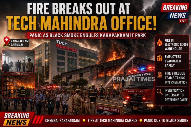 Fire Breaks Out at Tech Mahindra Office Warehouse in Chennai’s Karapakkam