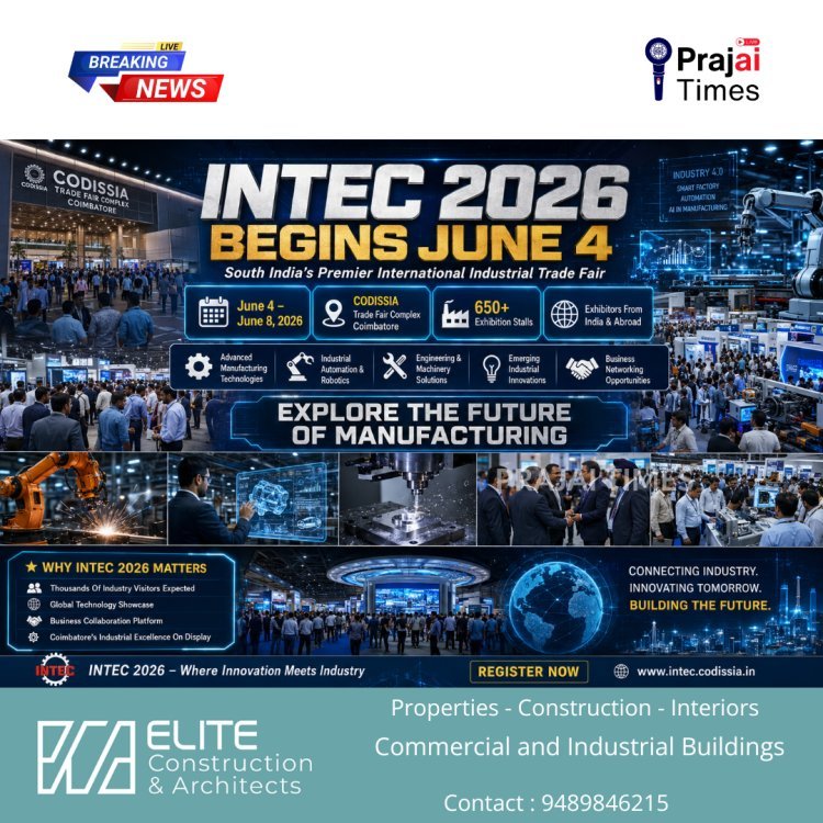 INTEC 2026 International Industrial Trade Fair to Begin in Coimbatore on June 4
