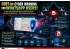 CERT-In Issues Cyber Alert for WhatsApp Web and Desktop Users Over Malware Attack
