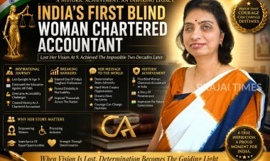 India’s First Blind Woman Chartered Accountant: From Losing Her Sight at 9 to Making History
