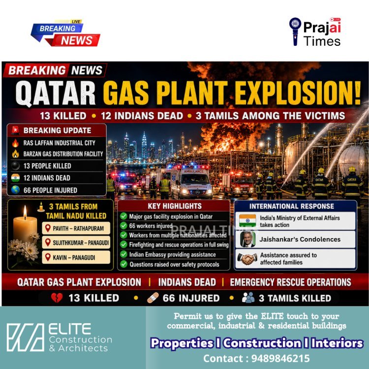 Three Tamil Nadu Workers Among 12 Indians Killed in Qatar Gas Plant Explosion