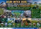 AGRI INTEX 2026 in Coimbatore to Feature 500+ Exhibitors and 1,000+ Stalls