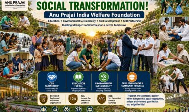 Anu Prajai India Welfare Foundation Invites CSR Partners to Drive Social Change