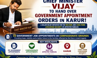 CM Vijay to Hand Over Compassionate Government Job Appointments to 32 Families of Karur Stampede Victims