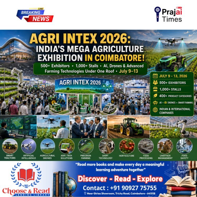 AGRI INTEX 2026 in Coimbatore to Feature 500+ Exhibitors and 1,000+ Stalls