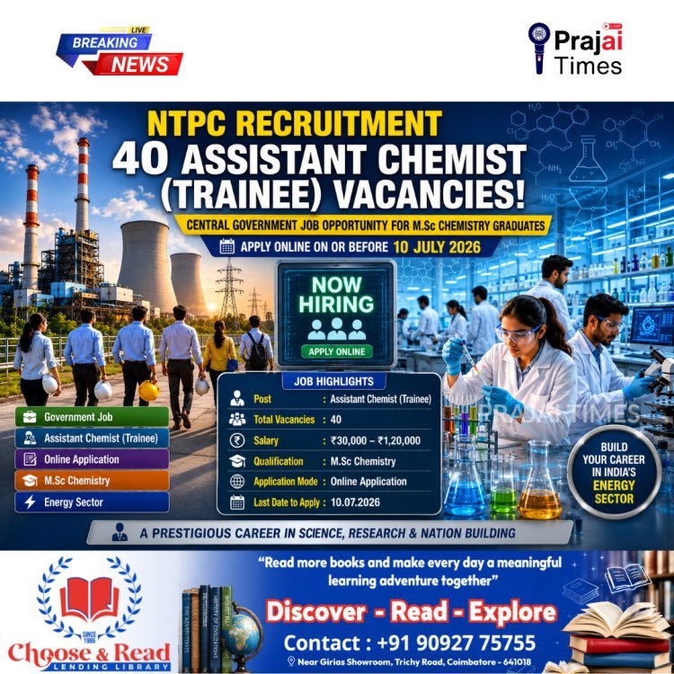 NTPC Recruitment 2026: Apply Online for 40 Assistant Chemist (Trainee) Vacancies Before July 10