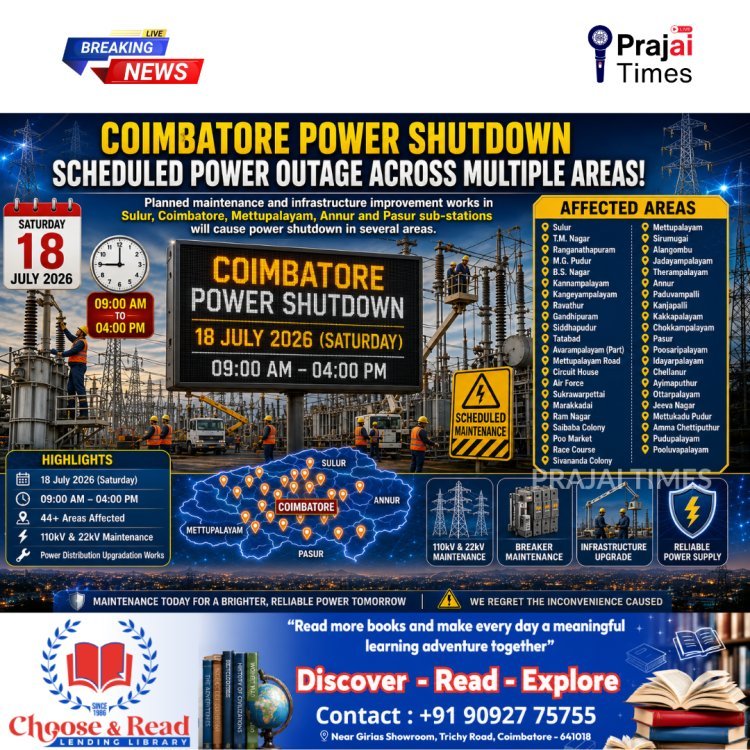 Coimbatore Power Shutdown on July 18: TANGEDCO Announces Scheduled Outage Across Multiple Areas