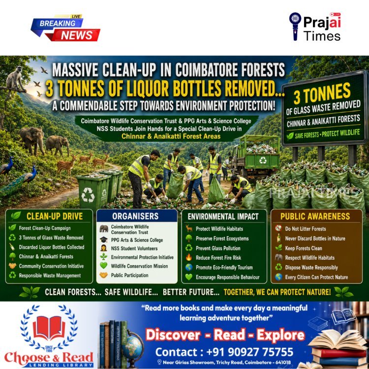 Nearly 3 Tonnes of Liquor Bottles Cleared from Chinnar and Anaikatti Forest Areas in Coimbatore
