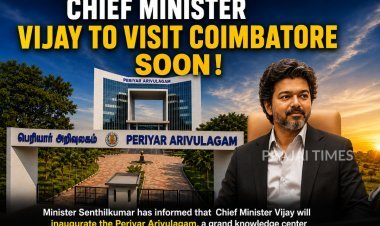 Tamil Nadu CM Vijay to Inaugurate Periyar Arivulagam in Coimbatore Soon