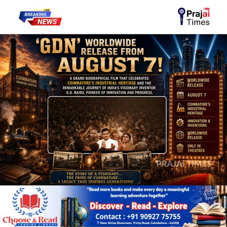 'GDN' Biopic on Industrial Legend G.D. Naidu Set for Worldwide Release on August 7