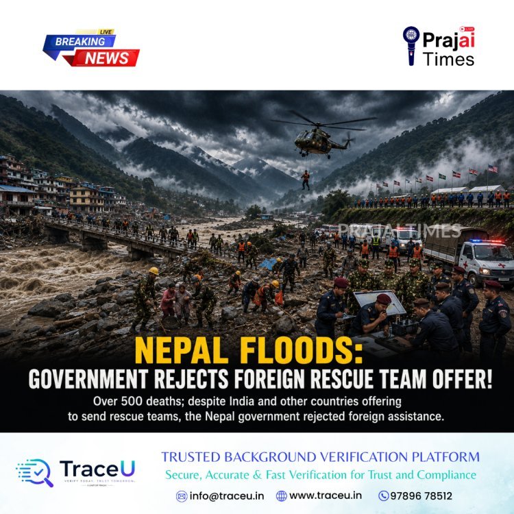 Nepal Floods: Government Rejects Foreign Rescue Teams Despite Death Toll Crossing 500