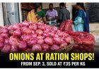 Onions at ₹35 per Kg in Ration Shops! – Sale Begins Across Urban Tamil Nadu from September 3
