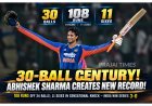 Abhishek Sharma Hits 30-Ball Century as India Whitewash Afghanistan 3-0