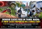 Dengue Cases Rise in Tamil Nadu as 71 New Infections Reported in a Single Day