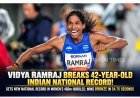 Vithya Ramraj Breaks 42-Year-Old National Record in Women’s 400m Hurdles at Asian Games 2026