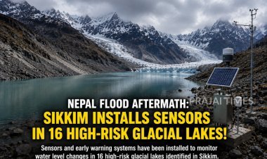 Nepal Floods Trigger Vigilance in Sikkim: Sensors Installed in 16 High-Risk Glacial Lakes