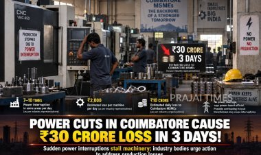 Coimbatore MSMEs Face Nearly ₹30 Crore Loss in Three Days Due to Unannounced Power Cuts