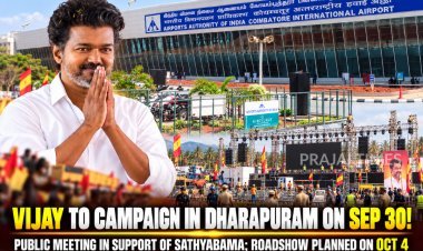 Vijay to Campaign in Dharapuram on September 30 Ahead of October 6 Bypoll