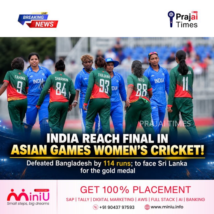 India Storm Into Asian Games Women’s Cricket Final After 114-Run Win Over Bangladesh