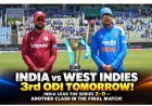 India vs West Indies 3rd ODI on October 3: Match Time, Venue and Team Update